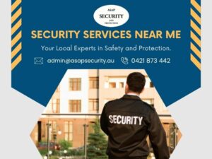 Security Services Near Me, Adelaide – Your Local Experts in Safety and Protection