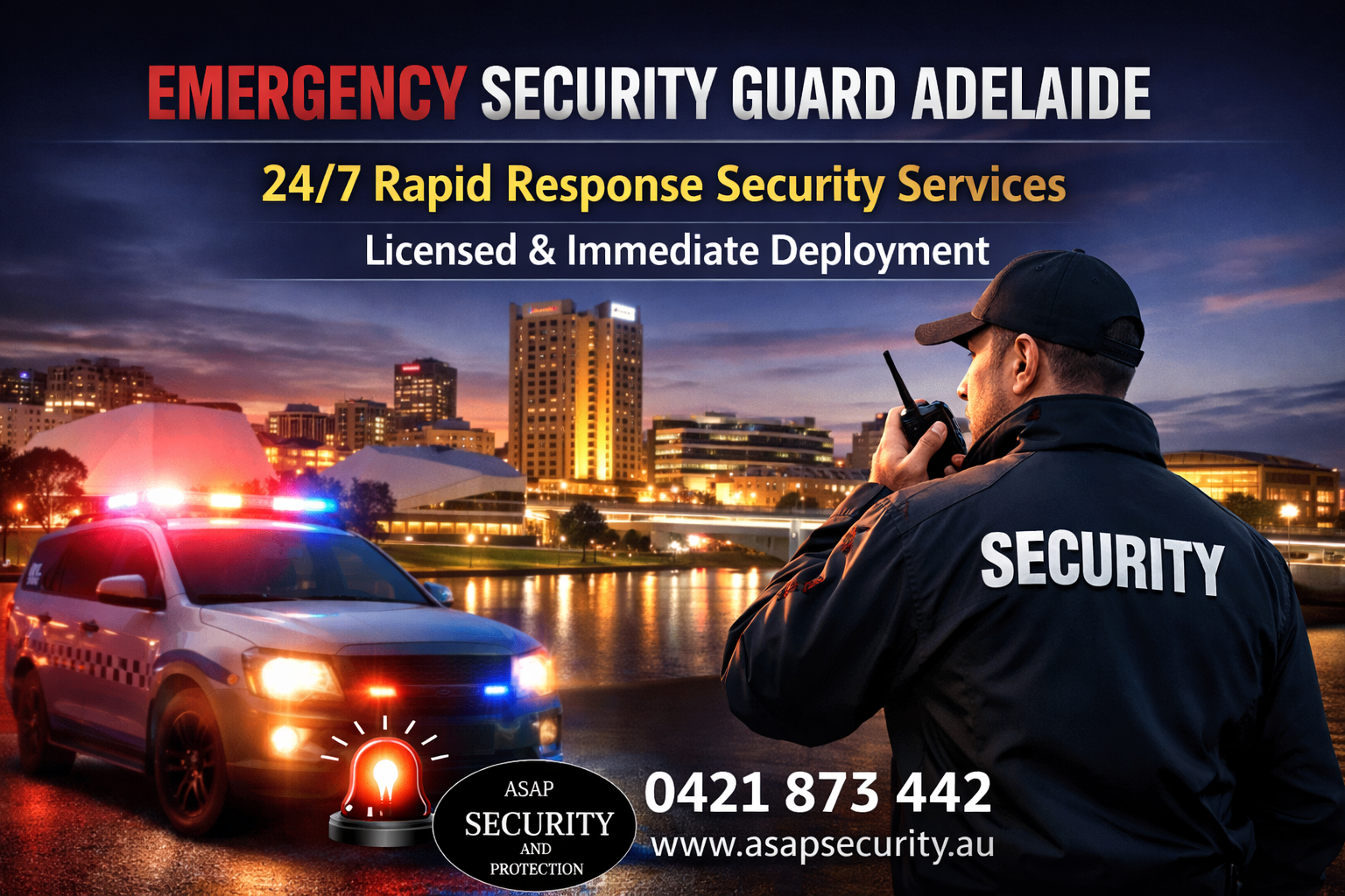 Emergency Security Guard Adelaide – 24/7 rapid response security services with licensed guards and immediate deployment. Call 0421 873 442.